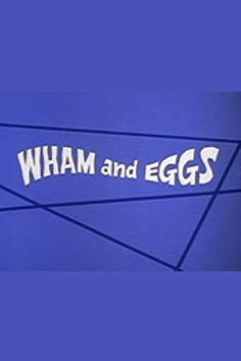 Movie poster for Wham and Eggs (1973)
