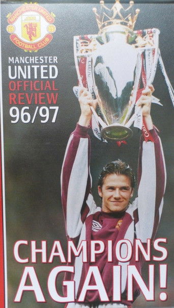 Manchester United Season Review 1996-1997 - Champions Again! poster