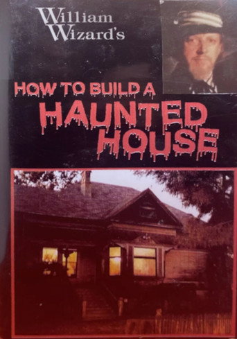 Movie poster for How to Build a Haunted House (1985)