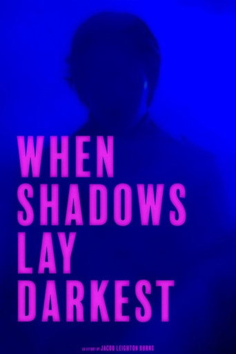 Movie poster for When Shadows Lay Darkest (2024)