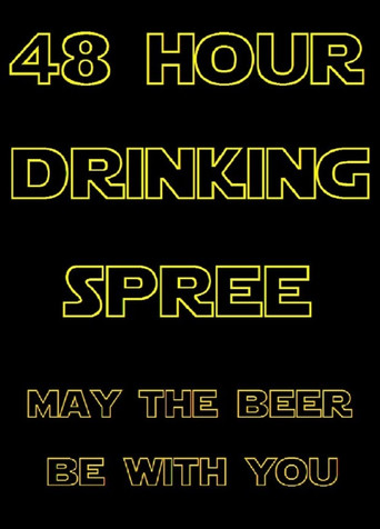 Movie poster for 48 Hour Drinking Spree (2020)