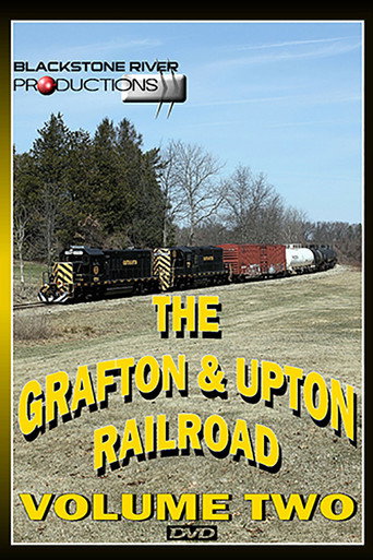Movie poster for Grafton & Upton Railroad Volume Two (2011)