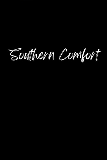 Movie poster for Southern Comfort (2006)