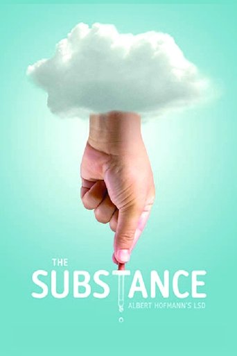 Movie poster for The Substance: Albert Hofmann's LSD (2011)