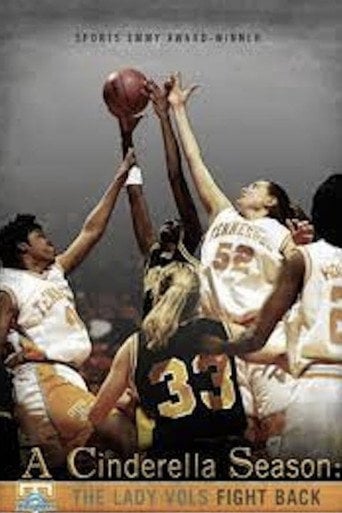 Movie poster for A Cinderella Season: The Lady Vols Fight Back (1998)