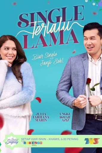 Movie poster for Single Terlalu Lama (2020)