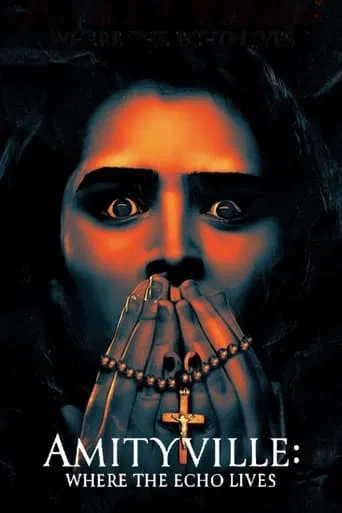 Movie poster for Amityville: Where the Echo Lives (2024)