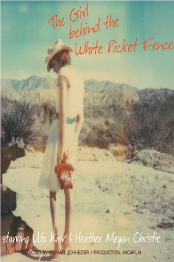 Movie poster for The Girl Behind the White Picket Fence (2013)