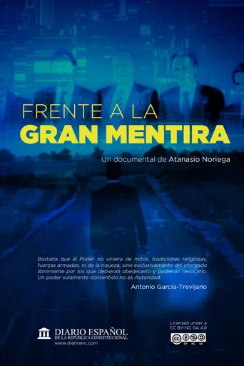 Movie poster for Frente a la gran mentira (2020)