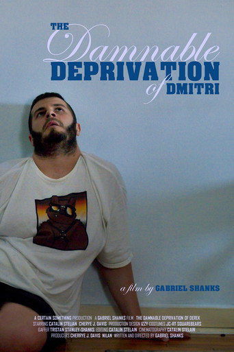 Movie poster for The Damnable Deprivation of Dmitri (2020)