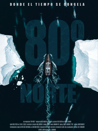 Movie poster for 80º Norte, donde el tiempo se congela (2026)