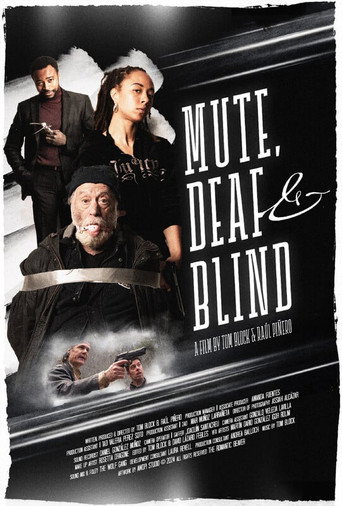 Movie poster for Mute, Deaf & Blind