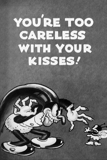 Movie poster for You're Too Careless with Your Kisses! (1932)