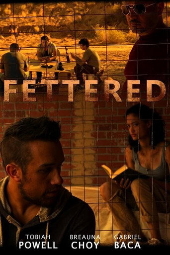 Movie poster for Fettered (2021)