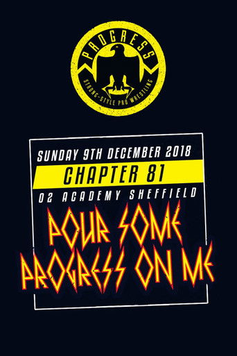 PROGRESS Chapter 81: Pour Some PROGRESS On Me poster