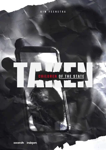 Movie poster for Taken - Children of the State (2022)