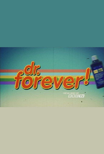 Dr. Forever! poster