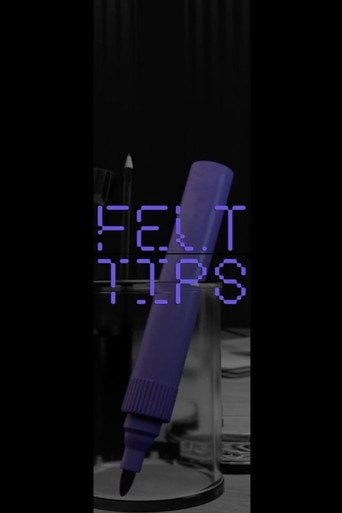 Movie poster for Felt Tip (2018)