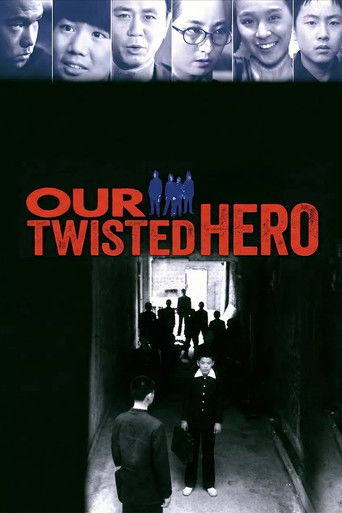Our Twisted Hero poster