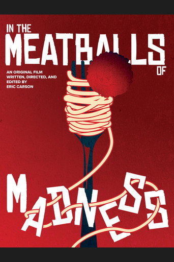 Movie poster for In the Meatballs of Madness (2026)