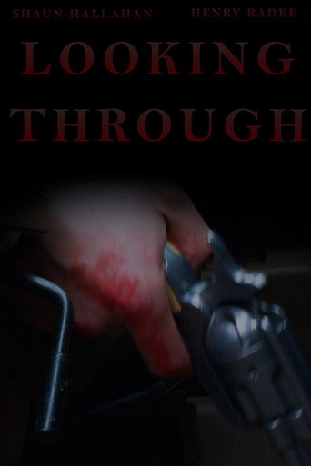 Movie poster for Looking Through (2026)