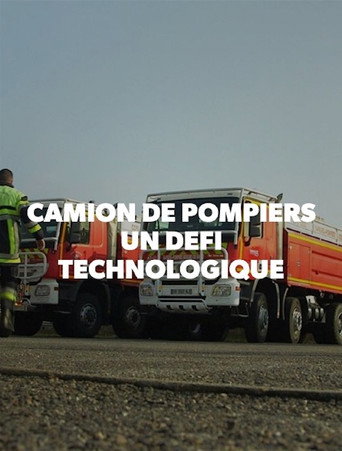 Movie poster for Camion de pompiers : un défi technologique (2018)