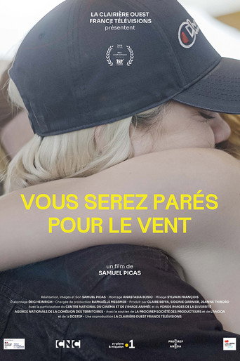 Movie poster for Vous serez parés pour le vent (2022)