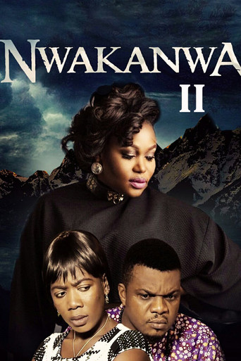 Movie poster for Nwakanwa II (2016)