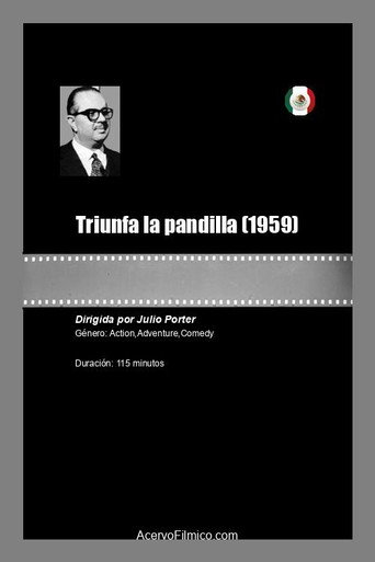 Movie poster for Triunfa la pandilla (1959)
