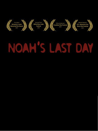 Movie poster for Noah's Last Day (2021)
