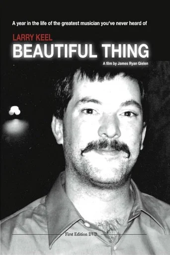 Movie poster for Larry Keel: Beautiful Thing (2004)