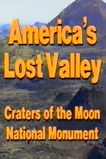 Movie poster for America's Lost Valley: Craters of the Moon National Monument (1989)