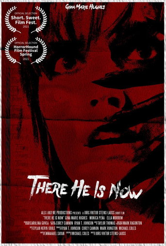 Movie poster for There He Is Now (2021)