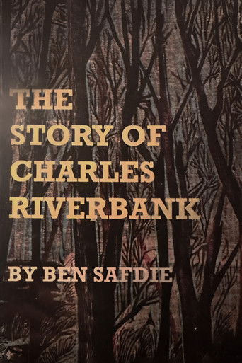 The Story of Charles Riverbank poster