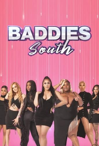 Baddies South poster