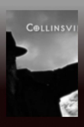 Movie poster for Collinsville Two: Axes of Evil (2004)