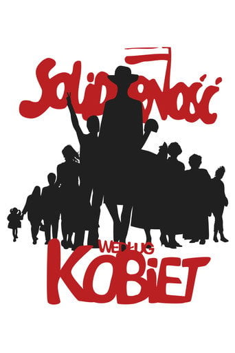 Movie poster for Solidarity According To Women (2014)