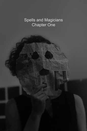 Movie poster for Spells and Magicians Chapter One (2014)