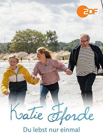 Katie Fforde - Du lebst nur einmal poster