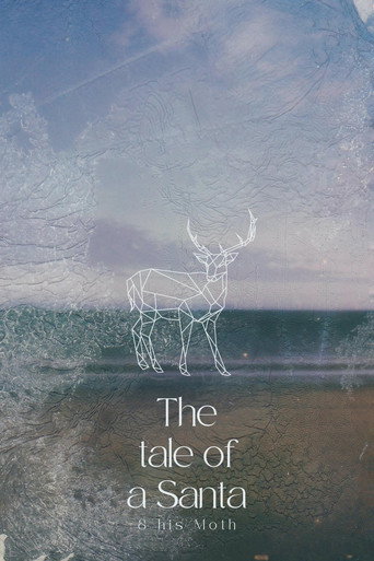 The Tale Of A Santa And His Moth poster