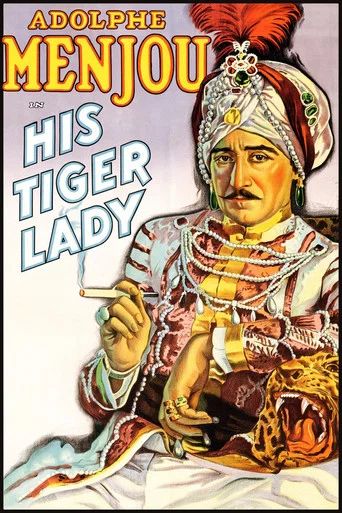Movie poster for His Tiger Lady (1928)