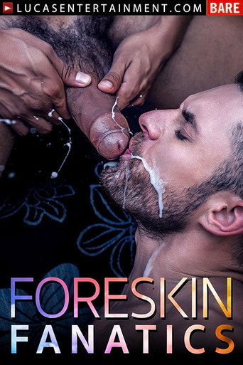 Movie poster for Foreskin Fanatics (2017)