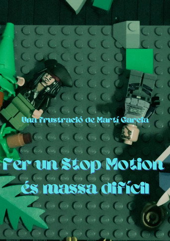 Movie poster for Fer un Stop Motion és massa difícil (2024)