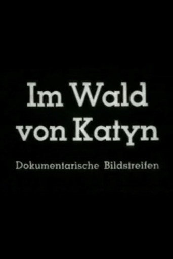 Movie poster for In the Forest of Katyn (1943)