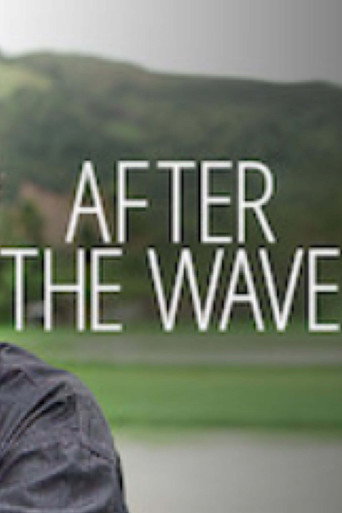 Movie poster for After The Wave (2015)