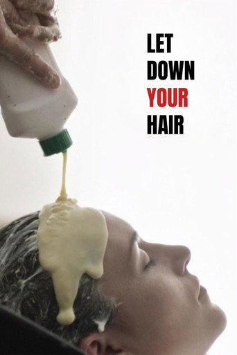 Movie poster for Let Down Your Hair (2015)