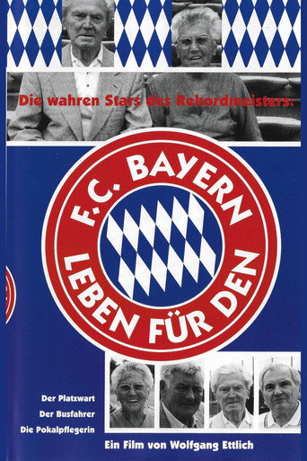 Movie poster for Leben für den FC Bayern (1999)