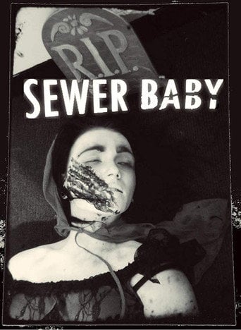 Movie poster for Sewer Baby (2005)