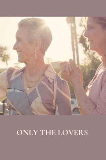 Movie poster for Only the Lovers (2023)