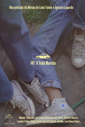Movie poster for 147: A toda marcha (2022)